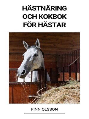 cover image of Hästnäring och Kokbok för Hästar